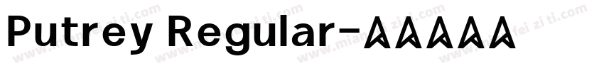 Putrey Regular字体转换